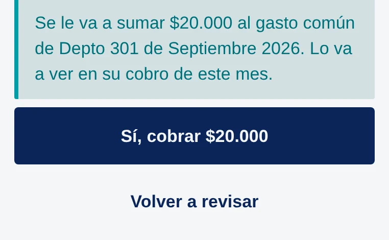 Aviso: Se le va a sumar $20.000 al gasto común de Depto 301 de Septiembre 2026. Botones Sí, cobrar $20.000 y Volver a revisar.