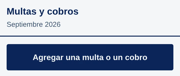 Pantalla Multas y cobros, Septiembre 2026, con el botón Agregar una multa o un cobro.