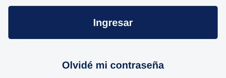 Debajo del botón Ingresar, el texto Olvidé mi contraseña.