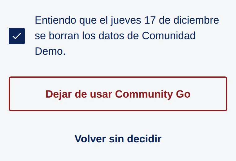 App: la casilla marcada, el botón Dejar de usar Community Go y Volver sin decidir.