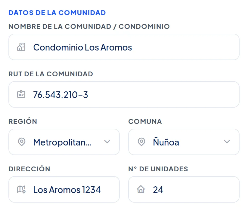 Datos de la comunidad llenos: Condominio Los Aromos, RUT 76.543.210-3, Región Metropolitana, Comuna Ñuñoa, Dirección Los Aromos 1234, N° de unidades 24.