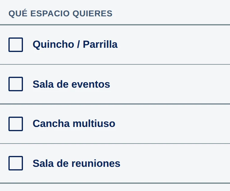 Qué espacio quieres: Quincho / Parrilla, Sala de eventos, Cancha multiuso y Sala de reuniones.